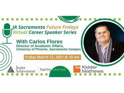 JA Career Speaker Series Virtual - Carlos Flores